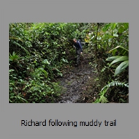 Richard following muddy trail